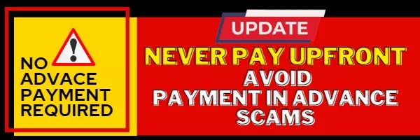 Page Name No Advance Payment required - Never pay upfront - Avoid
Payment in Advance Scams
